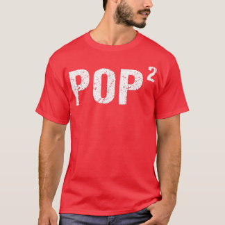Mannen Pop Squared Pop voor tweede energiegram T-shirt