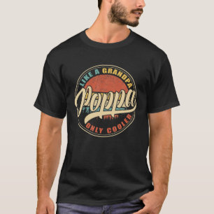Mannen POPPA als een ALLEEN KOUDERE  KOPER T-shirt
