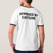 Mannen Powered by Caffeine Grappig T-Shirt voor ko (Achterkant)