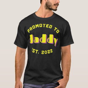 Mannen promoot naar papa 2022 eerste vaderdag t-shirt