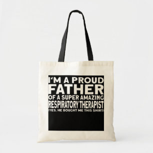 Mannen Proud Respiratory Therapist Pap Tote Bag