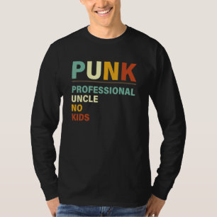  Mannen Punk Professionele Oom Geen Kinderen T-shirt