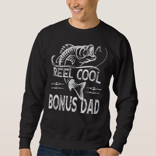 Mannen Reel Cool Bonus Pap Vist Vaderdag vis Trui (Voorkant)