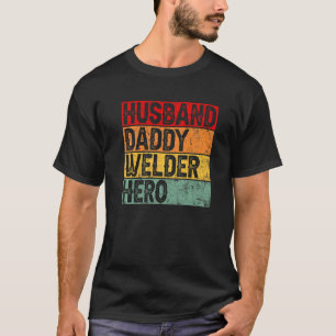 Mannen Retro  Husband papa Welder Vader's D T-shirt