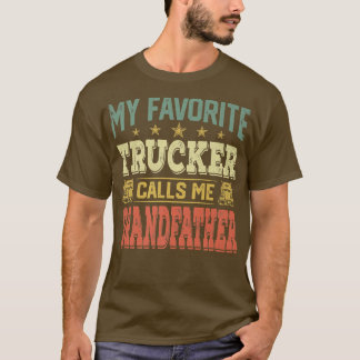 Mannen Retro Mijn favoriete trucker roept me Gr T-shirt