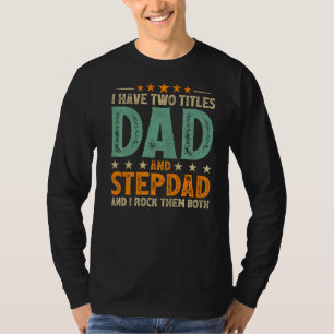 Mannen retro stijl ik heb twee titels vader en sti t-shirt