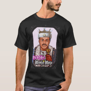 Mannen rijk zoals Mansa Musa Het Afrikaanse konink T-shirt