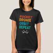 Mannen Rocket Dronie Orbit Herhaling Drone Pilot T-shirt (Voorkant)