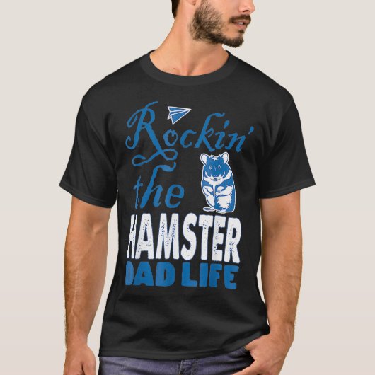 Mannen Rockin De Hamster Papa Leven Vaders Dag T-shirt (Voorkant)