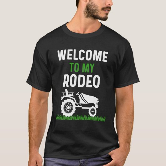 Mannen Rodeo Pap Lawn Mowing Stuff Yard Work Grass T-shirt (Voorkant)