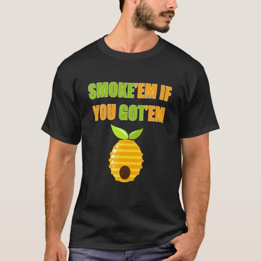 Mannen roken als je met Em bijenteelt Apiaries Hon T-shirt (Voorkant)