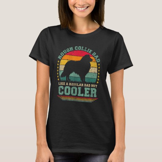 Mannen Rough Collie papa als een gewone vader, maa T-shirt (Voorkant)