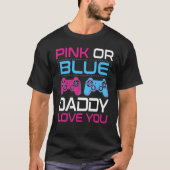 Mannen roze of blauw geslacht onthullen videogame  t-shirt (Voorkant)
