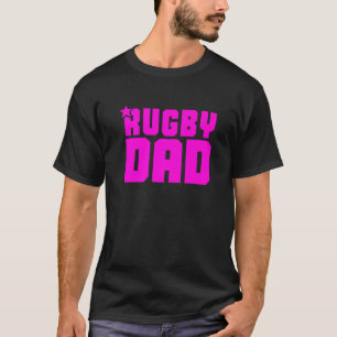 Mannen Rugby Dad Vader Rugby Fan Funny Gezegde Hum T-shirt