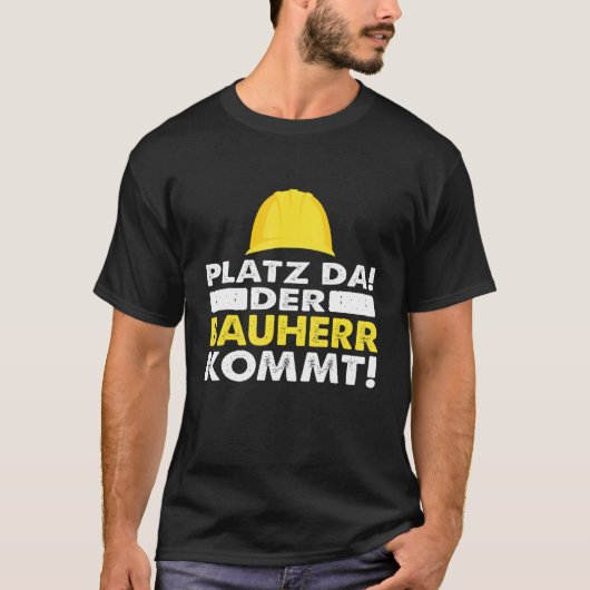Mannen ruimte aangezien de Bouwer komt T-shirt (Voorkant)