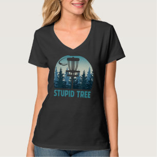 Mannen schijf Golf Funny Stupid Tree Frisbee G T-shirt