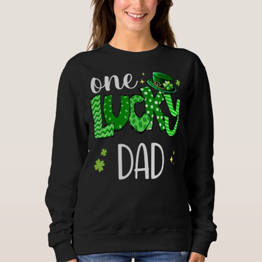 Mannen Shamrock One Lucky Dad Funny St Patrick's D Trui (Voorkant)