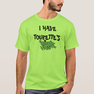 Mannen shirt, IK HEB TOURETTE'S T-shirt