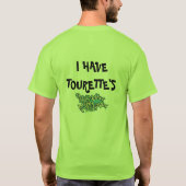 Mannen shirt, IK HEB TOURETTE'S T-shirt (Achterkant)