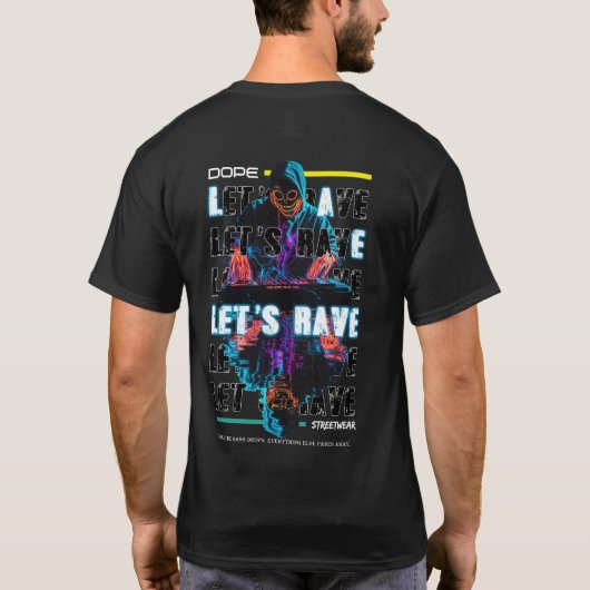 Mannen shirt - Laat rave (Achterkant)