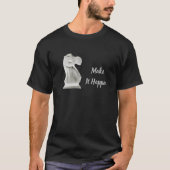 Mannen-Shirt "Make it Happen" T-shirt (Voorkant)