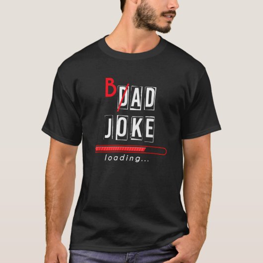 Mannen slechte grap laadt grappige cringey humoris t-shirt (Voorkant)