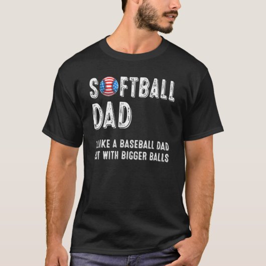 Mannen Softball Pap Baseball Bigger Balls Usa Flag T-shirt (Voorkant)