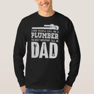 Mannen sommige mensen noemen me een peuter-pappa t-shirt