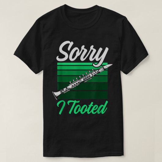 Mannen Sorry dat ik met Funny Clarinet Player Musi T-shirt (Design voorkant)