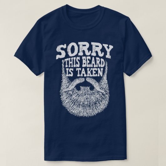 Mannen sorry dat zijn baard is aangelegd op Beard  T-shirt (Design voorkant)