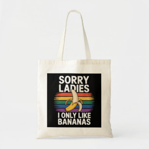 mannen sorry meisje ik vind bananen grappig tote bag