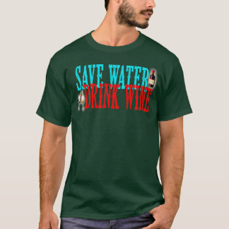 Mannen Spaar Water Drink Wijn Happy National Wine T-shirt