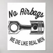 Mannen Speed Racing Sport Auto Geen Airbags - We D Poster (Voorkant)