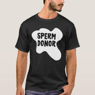 Mannen spermadonor t-shirt