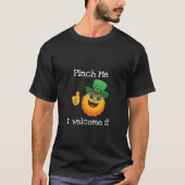 Mannen St Patrick's Day Emoji Pinch Me I Welcome I T-shirt (Voorkant)