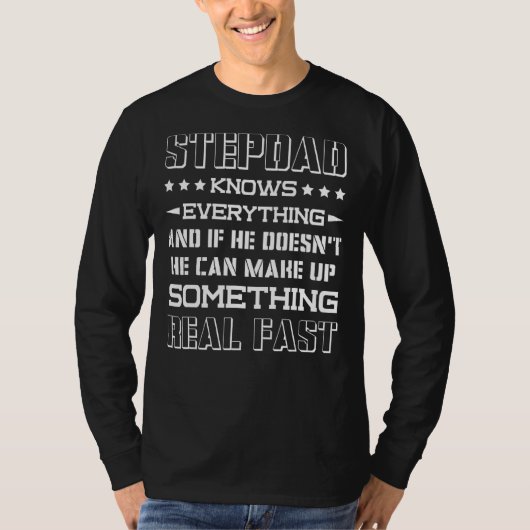 Mannen Stepdad kent alles wat vader van vader is T-shirt (Voorkant)