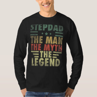 Mannen stiefvader Het Man De mythe De legende stie T-shirt