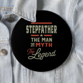 Mannen stiefvader van het Man de mythe de legende Ronde Button 6,0 Cm (In situ)