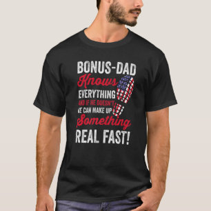Mannen stiefvader weet alles Amerikaanse vlagbonus T-shirt