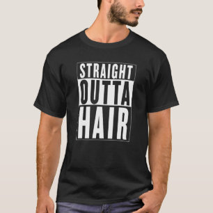 Mannen STRAIGHT OUTTA HAIR Bald Guy Hair Loss Bald T-shirt