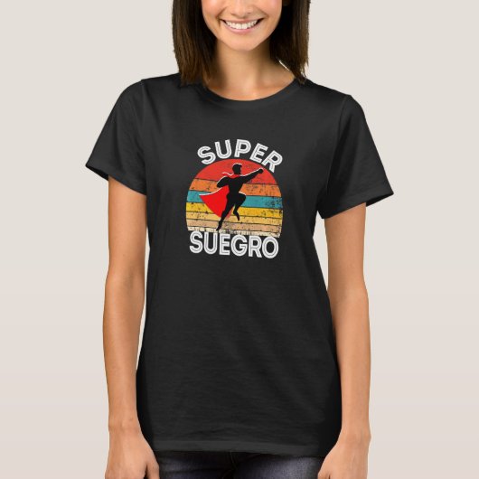 Mannen super suegro - Spaanse vader in de rechtshu T-shirt (Voorkant)
