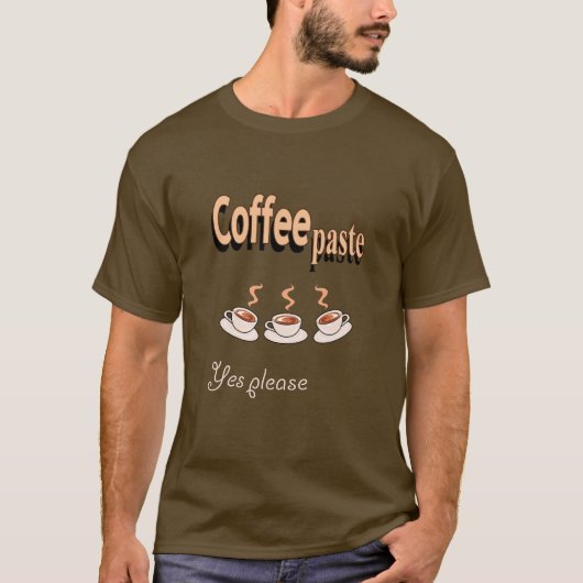 Mannen T-shirt Coffee Paste Funny Coffee Pun (Voorkant)