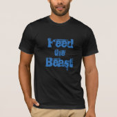 Mannen t-Shirt Voed het Beest (Voorkant)