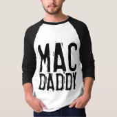  Mannen T-Shirts van MAC DADDY DAD (Voorkant)