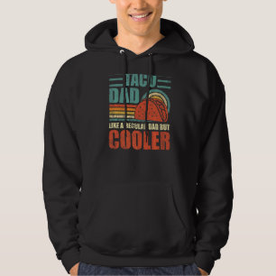 Mannen Taco-vader als een gewone vader, maar koele Hoodie