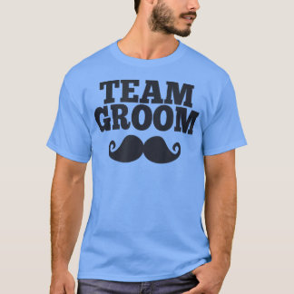 Mannen Team GroomMen Bachelor Night Party1713 T-shirt