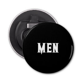 Mannen Tekst Aangepaste Zwarte Kleur Achtergrond w Button Flesopener