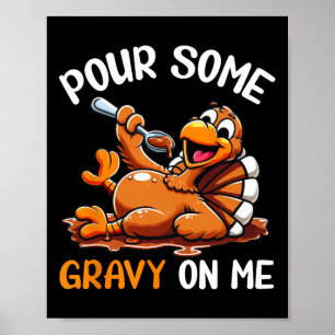 Mannen Thanksgiving Shirt voor vrouwen giet wat ju Poster