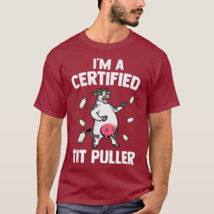 Mannen Tit Puller Koe Melkveehouderij Dierencadeau T-shirt