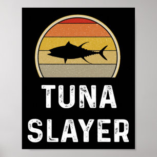 Mannen tonijnslager Vist geschenken Funny Fisherma Poster